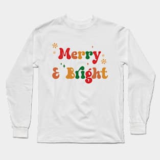 Merry & Bright Long Sleeve T-Shirt